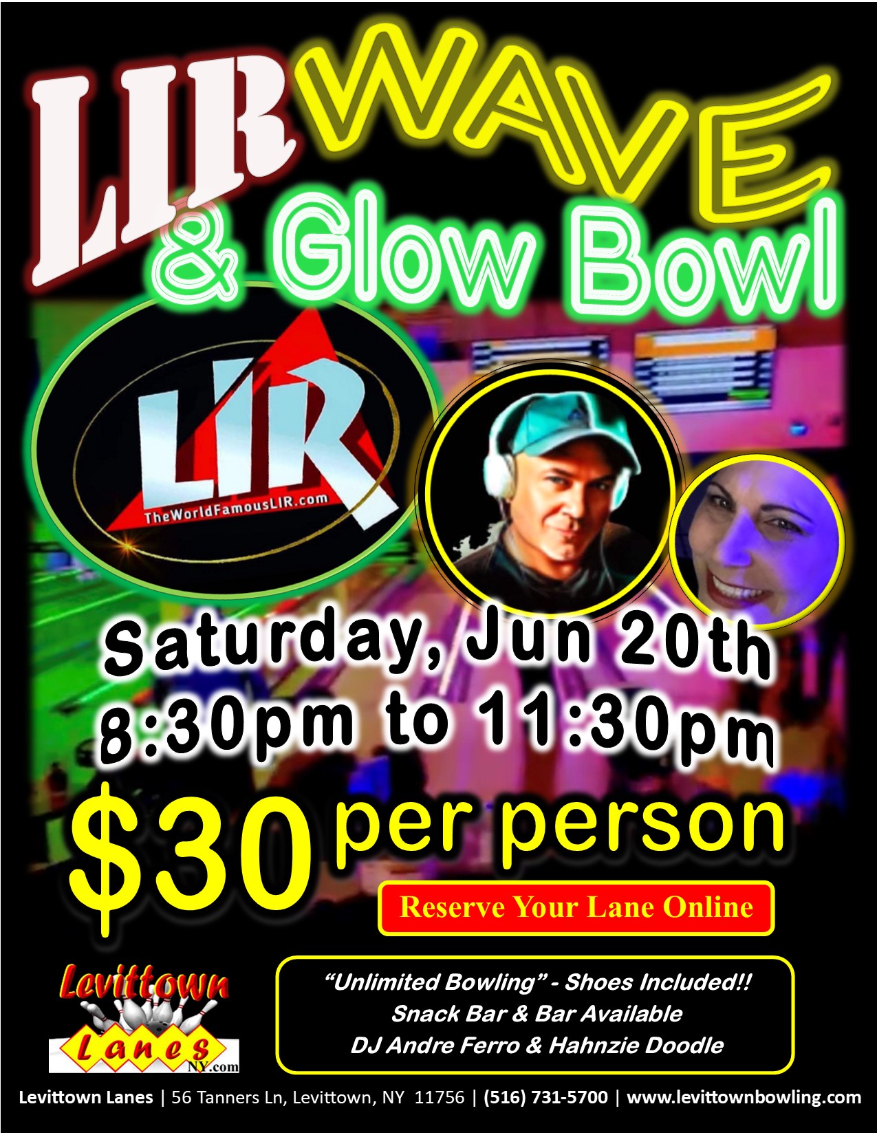 Join us, Jun 20th, 8:30pm to 11:30pm, LIR Wave & Glow Bowl 