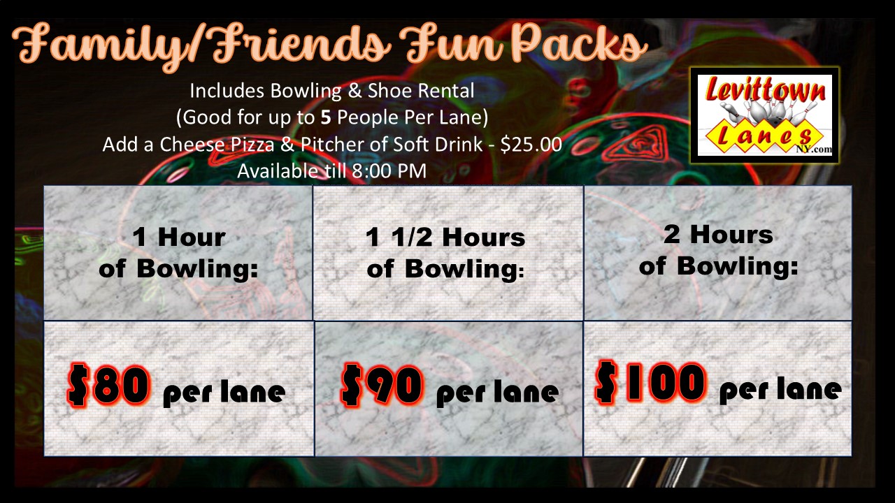 Our Family/Friends Fun Pack, Shoes & Bowling, Priced per lane, good up to 5 people