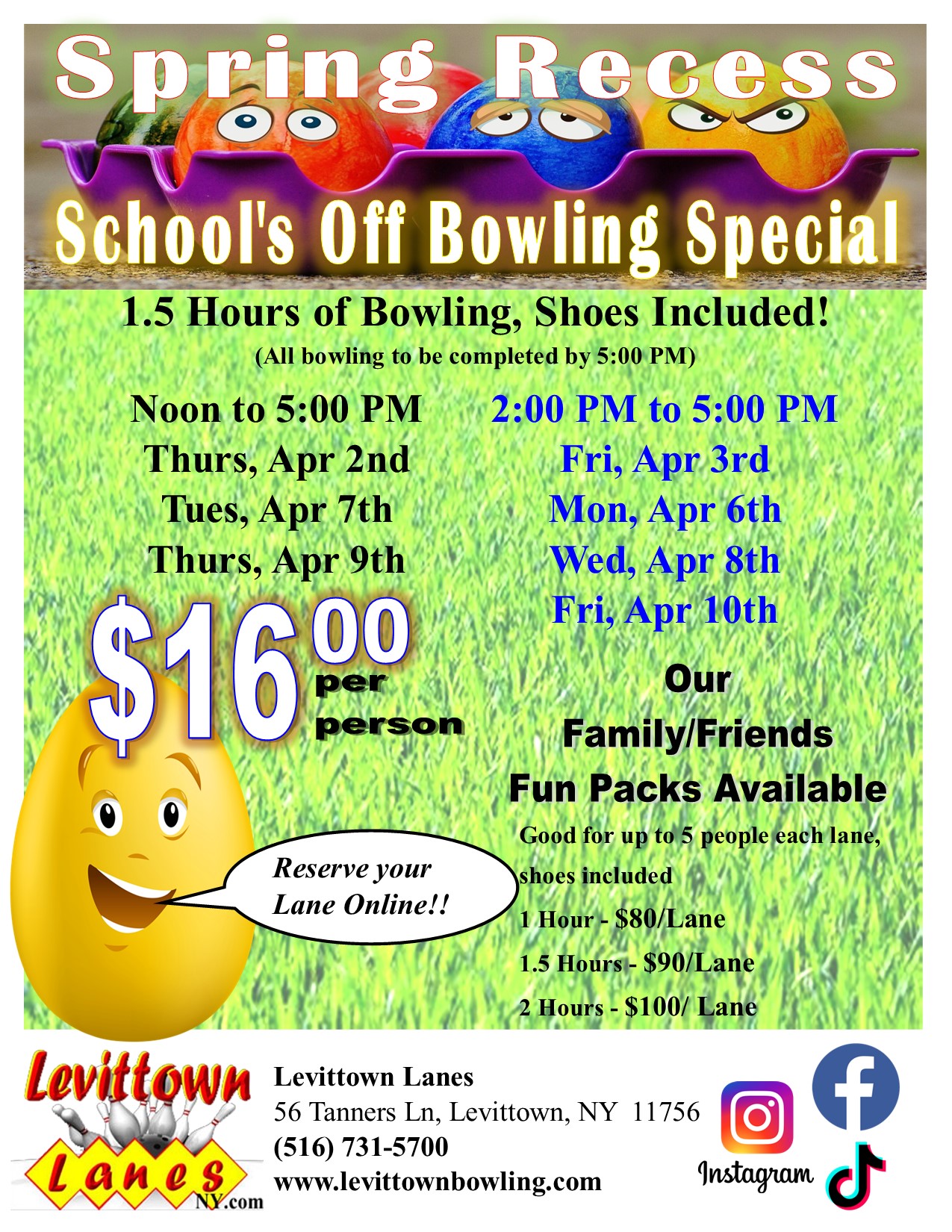 Easter School's Off Bowling Special - Apr 2nd & 3rd, Apr 6th thru Apr 10th - Check for Hours